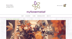 Desktop Screenshot of myflowermarket.com